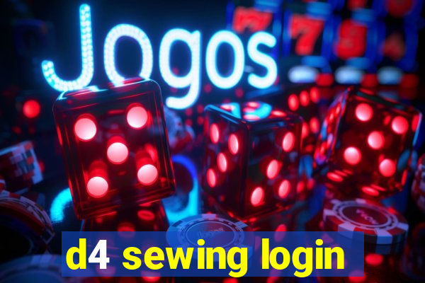 d4 sewing login